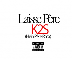 Laisse Père ( Hein Père Rmx)